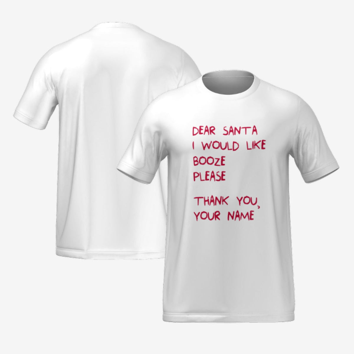 DEAR SANTA T-SHIRT - WHITE