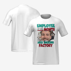 EMPLOYEE OF THE MONTH T-SHIRT 2