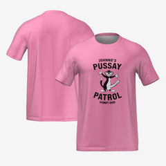PUSSAY PATROL T-SHIRT